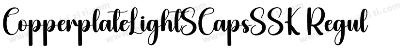 CopperplateLightSCapsSSK Regular字体转换